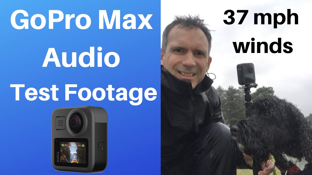 GoPro Max 360 Camera audio and mic test 
